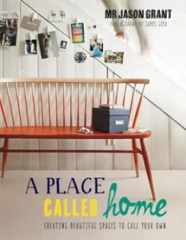 Image of A Place Called Home by Jason Grant Hardback