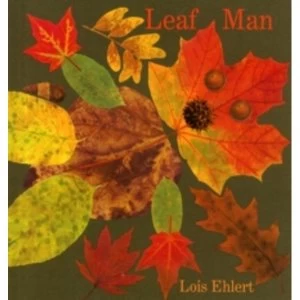 Image of Leaf Man by Lois Ehlert (Hardback, 2005)