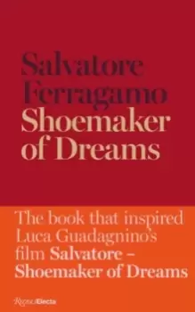 Image of Shoemaker of Dreams : The Autobiography of Salvatore Ferragamo