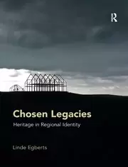 Image of Chosen Legacies Heritage in Regional Identity