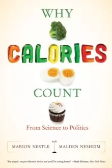 Image of Why Calories Count : From Science to Politics