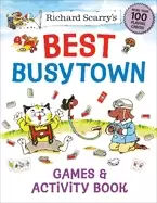 Image of richard scarrys best busytown games and activity book
