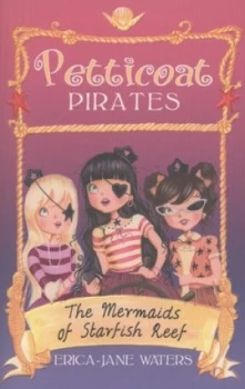 Image of The Mermaids of Starfish Reef by Erica-Jane Waters Paperback