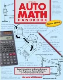 Image of Auto Math Handbook : Easy Calculations for Engine Builders, Auto Engineers, Racers, Students and Performance Enthusiasts