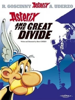 Image of Asterix and the Great Divide by Albert Uderzo Hardback