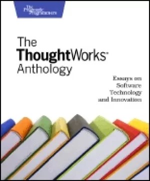 Image of thoughtworks anthology essays on software technology and innovation