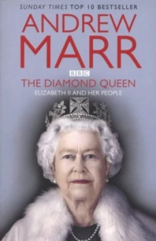 Image of The Diamond Queen by Andrew Marr Paperback