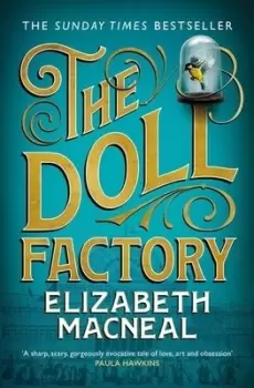 Image of The doll factory by Elizabeth Macneal