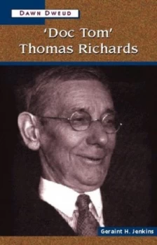 Image of doc Tom Thomas Richards by Geraint H. Jenkins Book