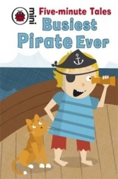 Image of Busiest Pirate Ever by Marie Birkenshaw and Caroline Freake Hardback