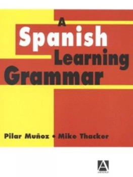 Image of A Spanish Learning Grammar by Mike Thacker Paperback
