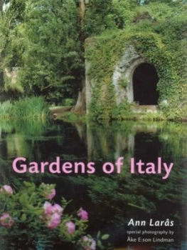 Image of Gardens of Italy by Ann Laras Hardback