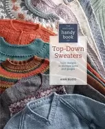 Image of knitters handy book of top down sweaters basic designs in multiple sizes an