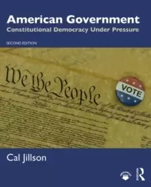 Image of American Government : Constitutional Democracy Under Pressure