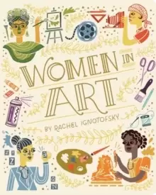 Image of Women in Art : Understanding Our World and Its Ecosystems