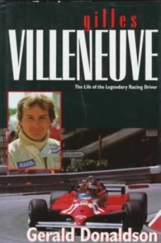 Image of Gilles Villeneuve by Gerald Donaldson Book