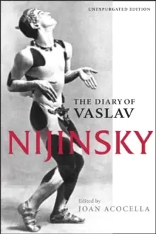 Image of The Diary of Vaslav Nijinsky