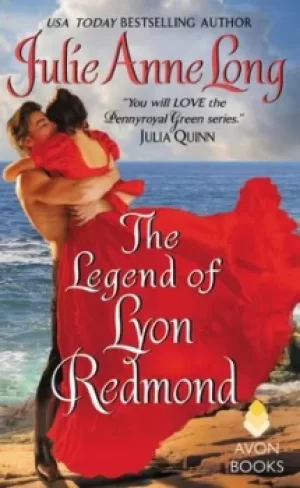 Image of The legend of Lyon Redmond by Julie Anne Long