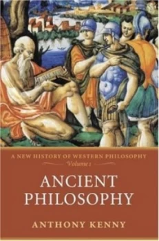 Image of A New History of Western Philosophy by Anthony Kenny Hardback