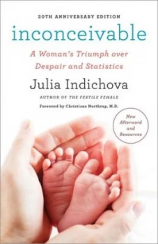 Image of Inconceivable by Julia Indichova