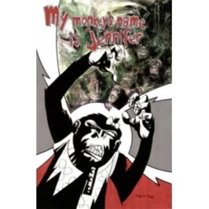 Image of My Monkey's Name is Jennifer Volume 2