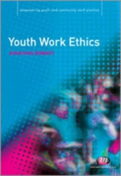 Image of Youth Work Ethics by Jonathan Roberts Paperback