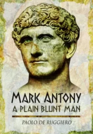 Image of Mark Antony by Paolo de Ruggiero