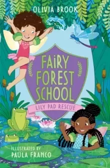 Image of Fairy Forest School: Lily Pad Rescue : Book 4