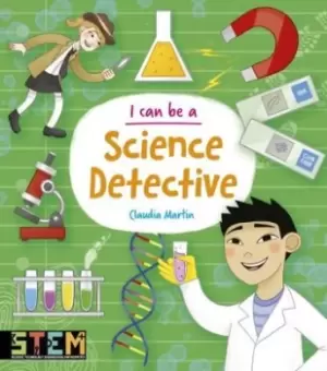 Image of I Can Be a Science Detective - Anna Claybourne - Paperback - Used