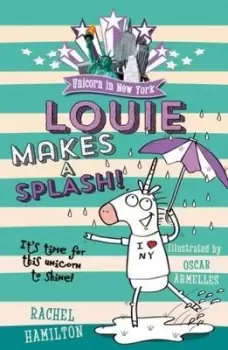 Image of Louie makes a splash! - Rachel Hamilton - Paperback - Used