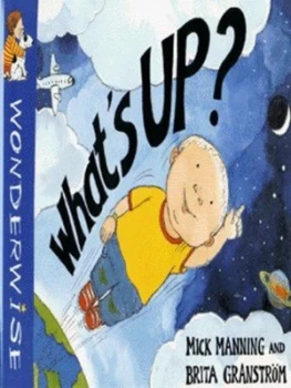 Image of Whats Up by Mick Manning Paperback
