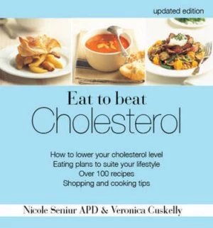Image of Eat to Beat Cholesterol by Nicole Senior and Veronica Cuskelly Paperback