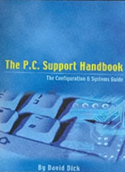Image of The P.C. Support Handbook by David Dick Book