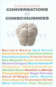 Image of Conversations on Consciousness by Susan Blackmore Hardback
