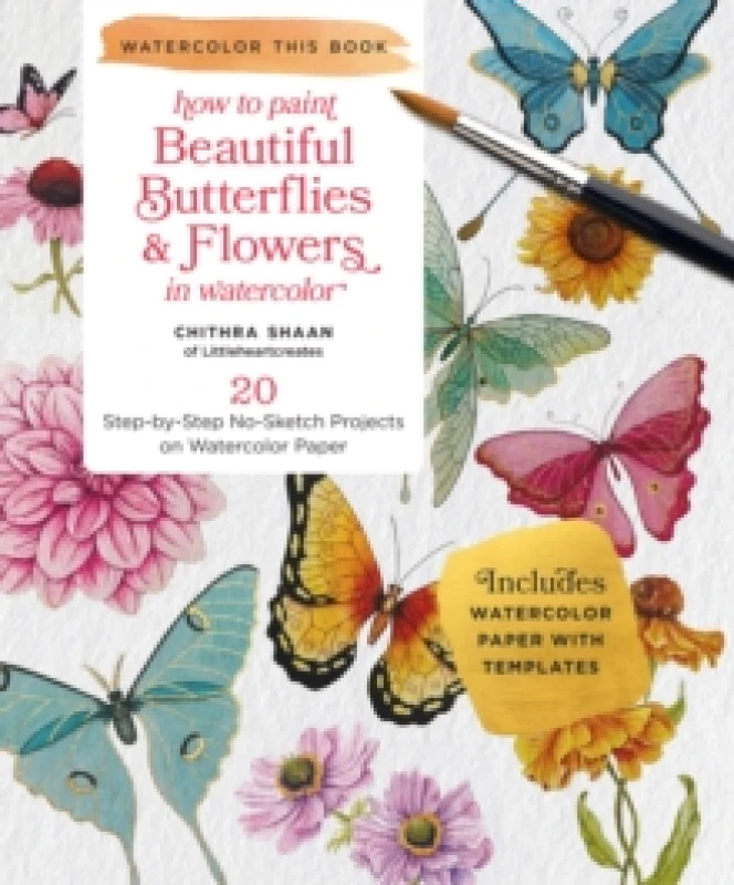 Image of How to Paint Beautiful Butterflies and Flowers in Watercolor. Paperback. By Chithra Shaan Books