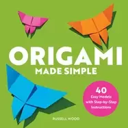 Image of origami made simple 40 easy models with step by step instructions