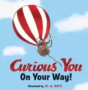 Image of curious george curious you on your way gift edition