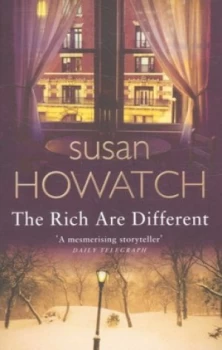 Image of The Rich Are Different by Susan Howatch Book