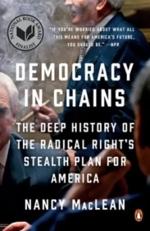Image of Democracy in Chains by Nancy MacLean