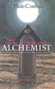 Image of The Illustrated Alchemist by Paulo Coelho Hardback