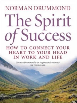 Image of The Spirit of Success by Norman Drummond Paperback