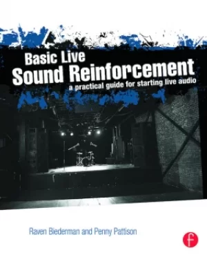 Image of Basic Live Sound ReinforcementA Practical Guide for Starting Live Audio