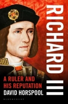 Image of Richard Iii by David Horspool Hardback