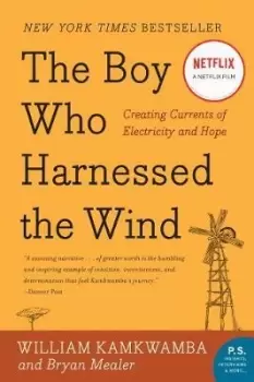 Image of Boy Who Harnessed the Wind by William Kamkwamba