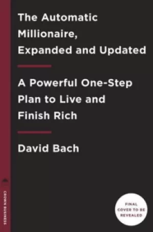 Image of The automatic millionaire expanded and updated by David Bach