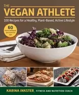 Image of vegan athlete a complete guide to a healthy plant based active lifestyle