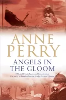 Image of Angels in the Gloom (World War I Series, Novel 3) : An unforgettable novel of war, espionage and secrets