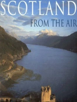Image of Scotland from the Air by Jason Hawkes Hardback