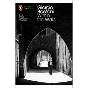 Image of Within the Walls by Giorgio Bassani (Paperback, 2016)