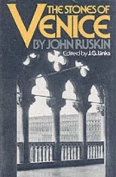 Image of The Stones of Venice by John Ruskin Paperback